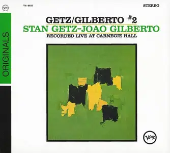 Stan Getz, Joao Gilberto - Getz/Gilberto #2 (1965) [Reissue 2008]