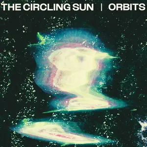 The Circling Sun - Orbits (2025) [Official Digital Download]