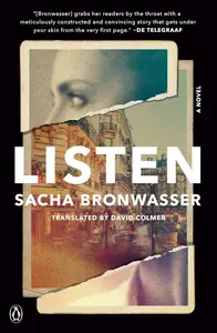 Listen: A Novel