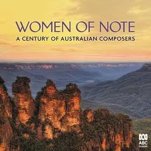 VA - Women Of Note: A Century Of Australian Composers (2019)