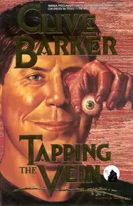 Clive Barker's Tapping the Vein (Ineditos)