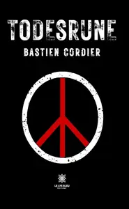 Bastien Cordier, "Todesrune"