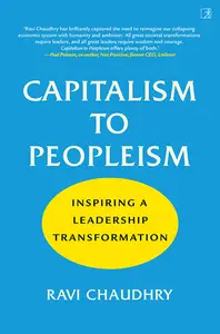 Capitalism to Peopleism: Inspiring a Leadership Transformation