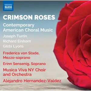 Musica Viva NY Choir - Crimson Roses- Contemporary American Choral Music (2024) [Official Digital Download 24/96]