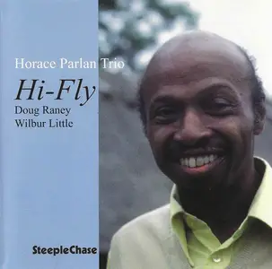 Horace Parlan Trio - Hi-Fly (1978) [Reissue 1997]