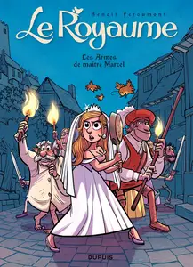 Le Royaume - Tome 5 - Les Armes De Maître Marcel