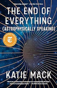 The End of Everything: