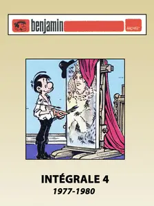 Benjamin - Intégrale 4 - Tome 1977-1980