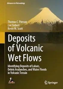 Deposits of Volcanic Wet Flows