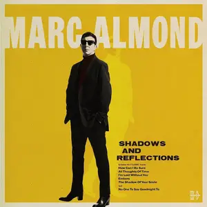 Marc Almond - Shadows And Reflections (2017) {Deluxe Edition}