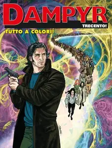 Dampyr N.300 - Trecento! - Tutto a colori (SBE Marzo 2025)