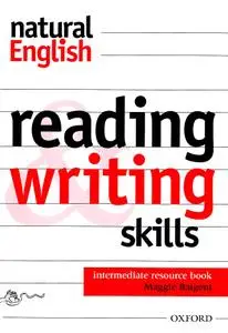 Natural English: Reading and Writing Skills Resource Book Intermediate level (repost)