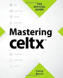 Mastering Celtx (Repost)