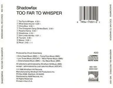 Shadowfax - Too Far To Whisper (1986) {Windham Hill}
