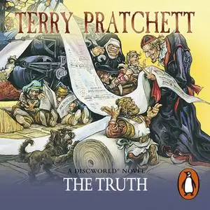 «The Truth» by Terry Pratchett