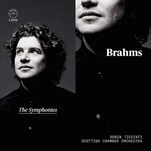 Robin Ticciati, Scottish Chamber Orchestra - Johannes Brahms: The Symphonies (2017)