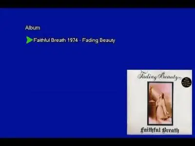 Faithful Breath - Fading Beauty (1974) [2017, Vinyl Rip 16/44 & mp3-320 + DVD]
