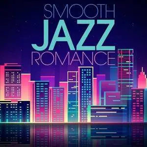VA - Smooth Jazz Romance (2018)