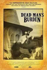 Dead Man's Burden (2012)