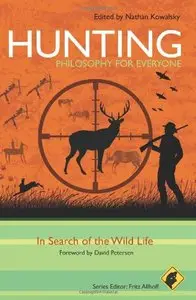 Hunting: In Search of the Wild Life