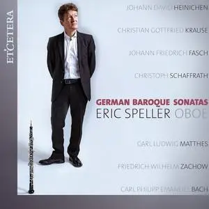 Éric Speller - Various Composers: German Baroque Sonatas (2021)