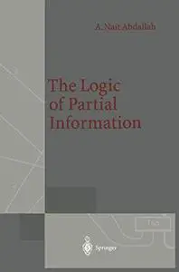 The Logic of Partial Information
