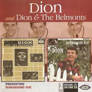 Dion - Presenting Dion & The Belmonts + Runaround Sue (2000) - 2LP on 1CD