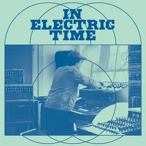 Jeremiah Chiu - In Electric Time (2023) [Official Digital Download 24/48]