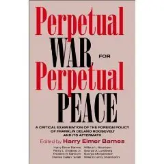 Perpetual War for Perpetual Peace