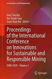 Proceedings of the International Conference on Innovations for Sustainable and Responsible Mining