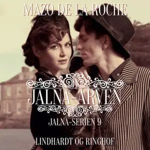 «Jalna-arven» by Mazo de la Roche