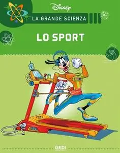 La Grande Scienza Disney 23 - Lo Sport (Gedi)(Settembre 2021)