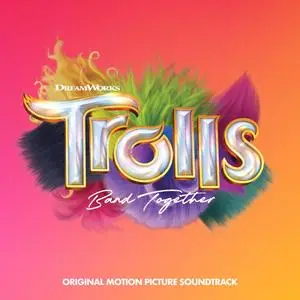 VA - TROLLS Band Together (2023) [Official Digital Download]