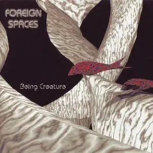 Foreign Spaces - 4 Albums (1995-2000)