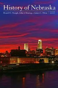 History of Nebraska, 4th Edition