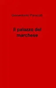 Il palazzo del marchese