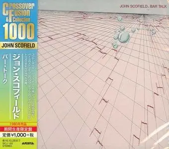 John Scofield - Bar Talk (1980) {Arista Japan}