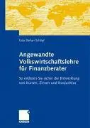 Angewandte Volkswirtschaft für Finanzberater