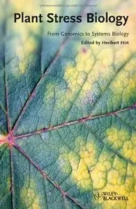 Plant Stress Biology: From Genomics to Systems Biology