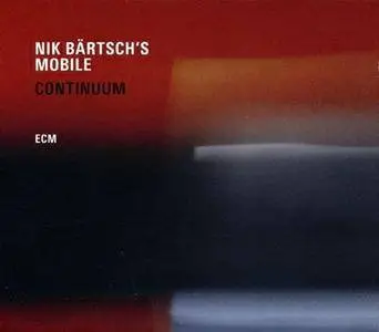 Nik Bartsch's Mobile - Continuum (2016) {ECM 2464}