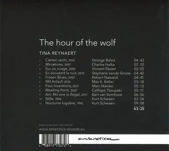 Tina Reynaert - The Hour of the Wolf: Balint, Halka, Paulet, Nasveld, Keller, Marder, Tsoupaki, Schwaen, van Kerchove (2022)