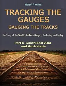 Tracking The Gauges Part 6 - South-East Asia and Australasia