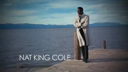 BBC - Nat King Cole: Afraid of the Dark (2014)