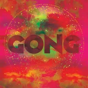 Gong - The Universe Also Collapses (2019) [Official Digital Download]