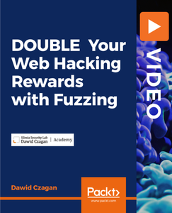 DOUBLE Your Web Hacking Rewards with Fuzzing