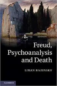 Freud, Psychoanalysis and Death