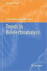 Trends in Bioelectroanalysis (Repost)