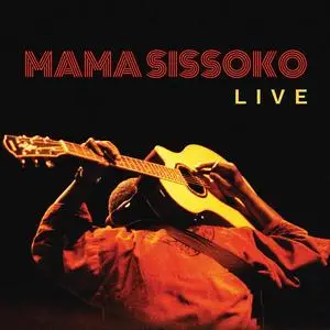 Mama Sissoko - Live (2024) [Official Digital Download 24/48]