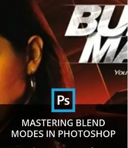 Kelbyone - Mastering Blend Modes In Photoshop By Corey Barker