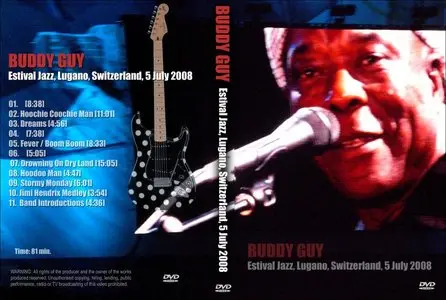 Buddy Guy - Live at Estival Jazz Lugano (2008)